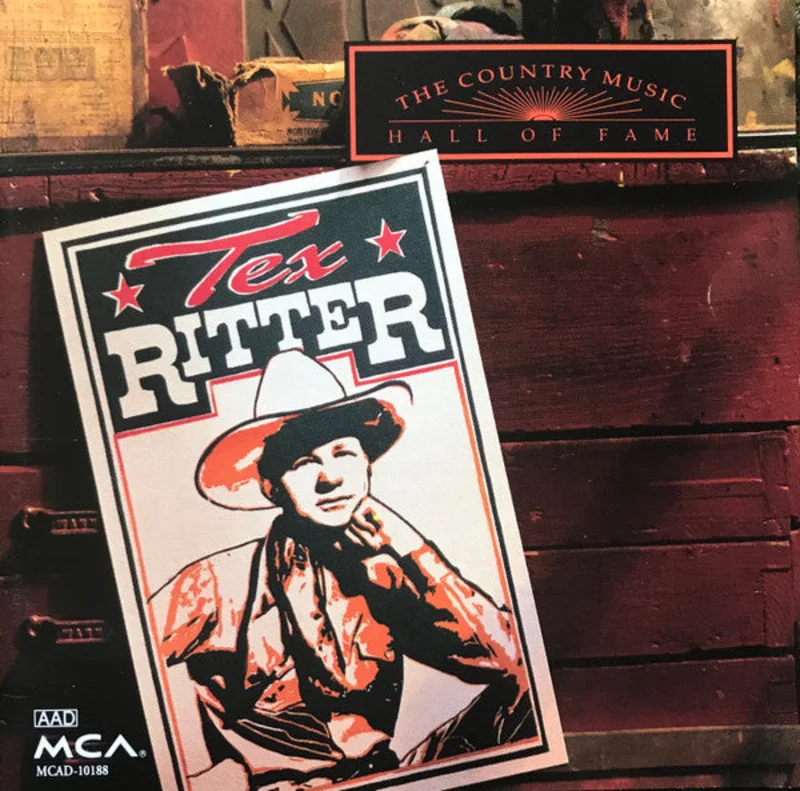 Tex Ritter - The Country Music Hall Of Fame (CD)