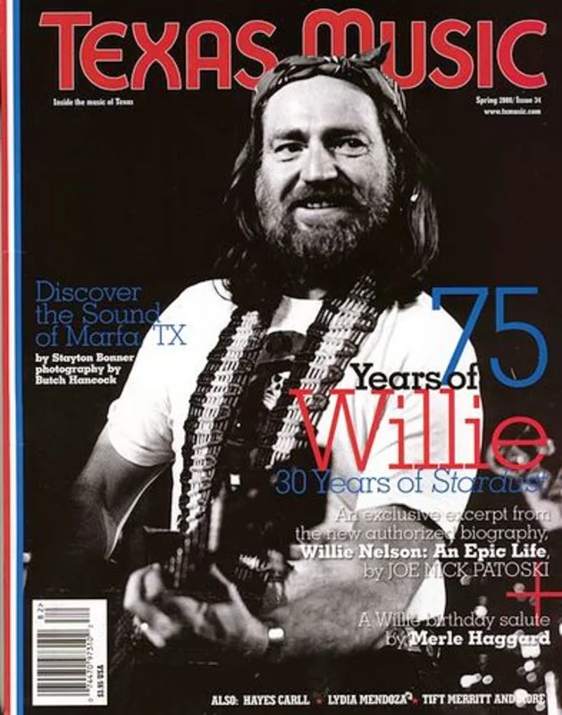 Texas Music Magazine - Spring 2008 / Issue 34