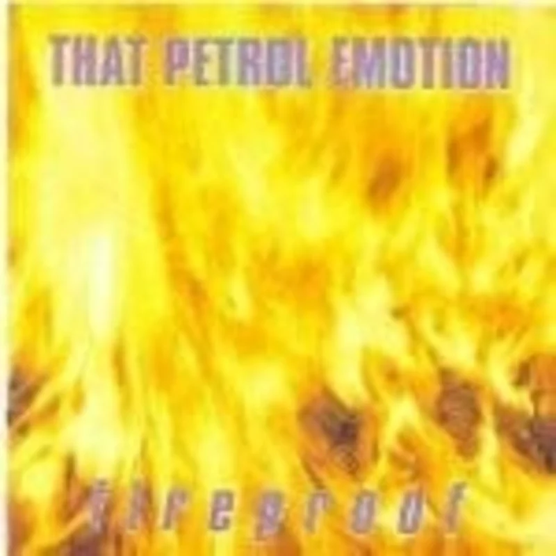 That Petrol Emotion - Fireproof (CD)