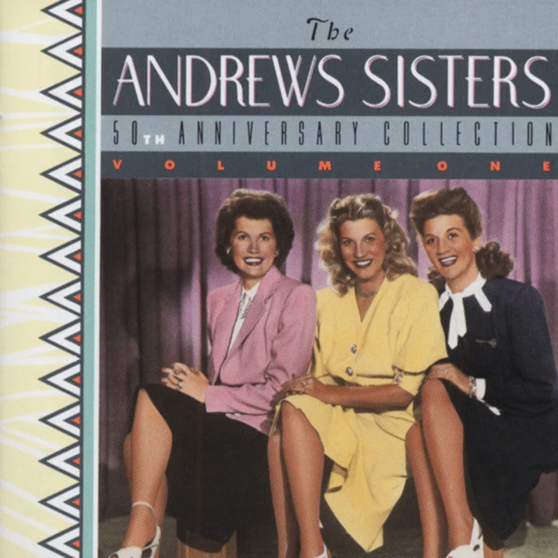 The Andrews Sisters - 50th Anniversary Collection Volume One (CD)