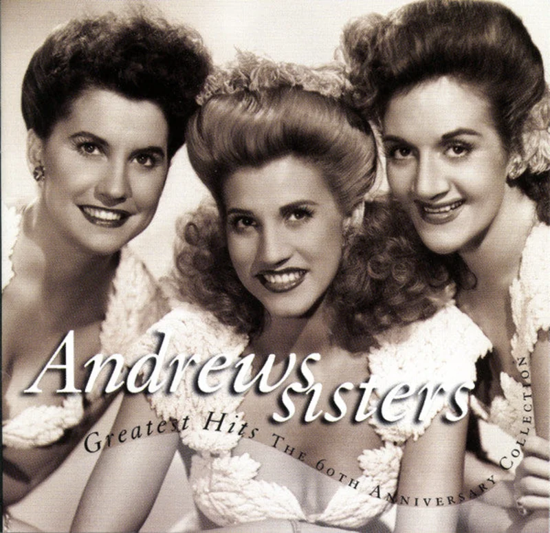 The Andrews Sisters - Greatest Hits The 60th Anniversary Collection (CD)