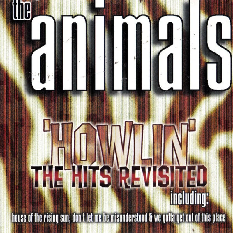The Animals - "Howlin" The Hits Revisited (CD)