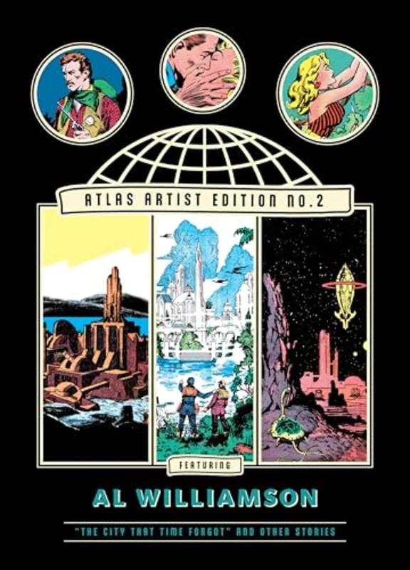 The Atlas Artist Edition No. 2 : Al Williamson 'The City That Time Forgot' And Other Stories