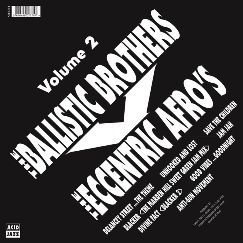 The Ballistic Brothers Vs. The Eccentric Afros - Volume 2