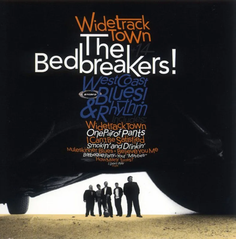 The Bedbreakers - Wide Track Town (CD)