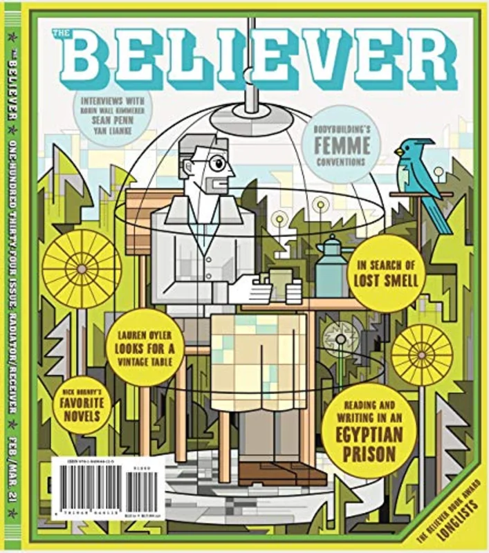 The Believer, Issue 134 : February/March 2021