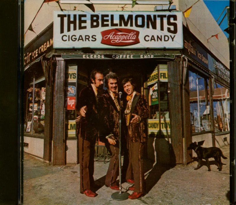 The Belmonts - Cigars, Acappella, Candy (CD)
