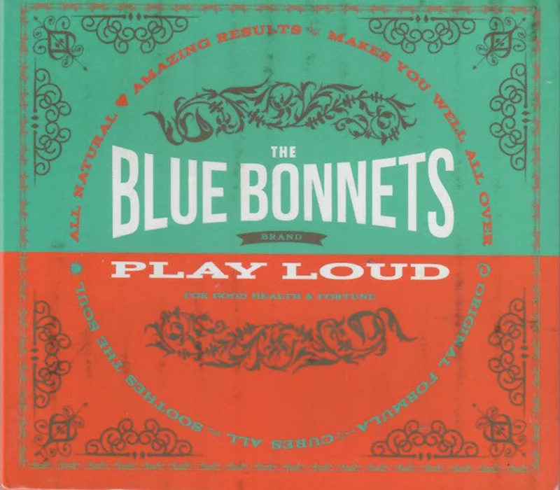 The BlueBonnets - Play Loud (CD)