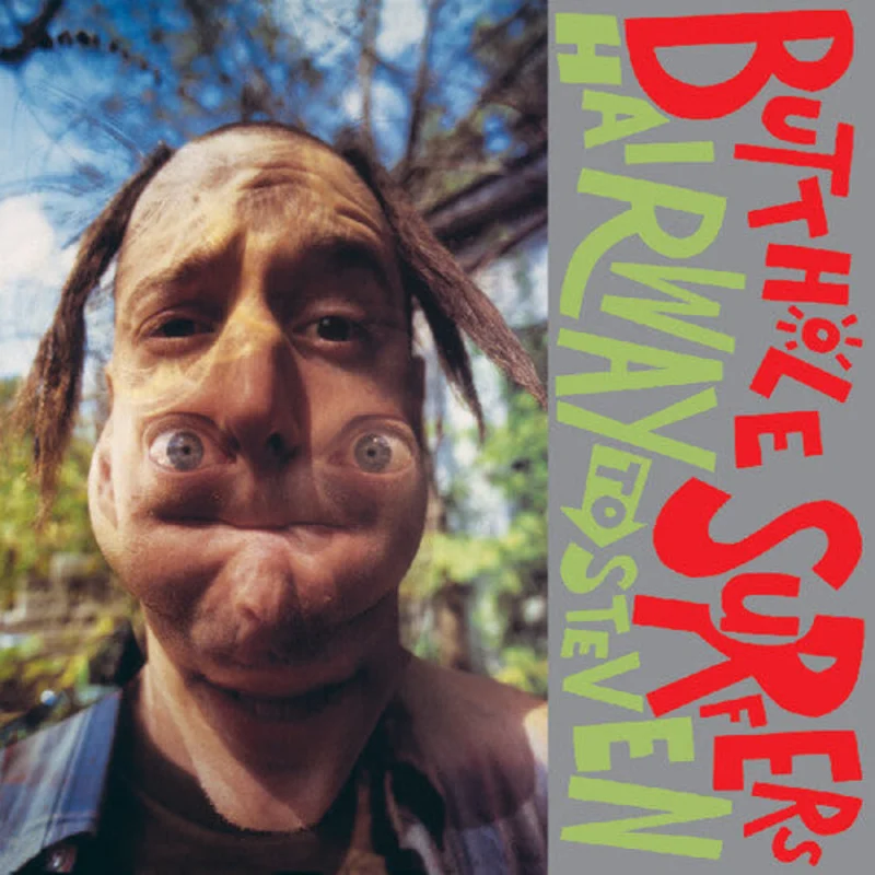 The Butthole Surfers - Hairway To Steven (LP)
