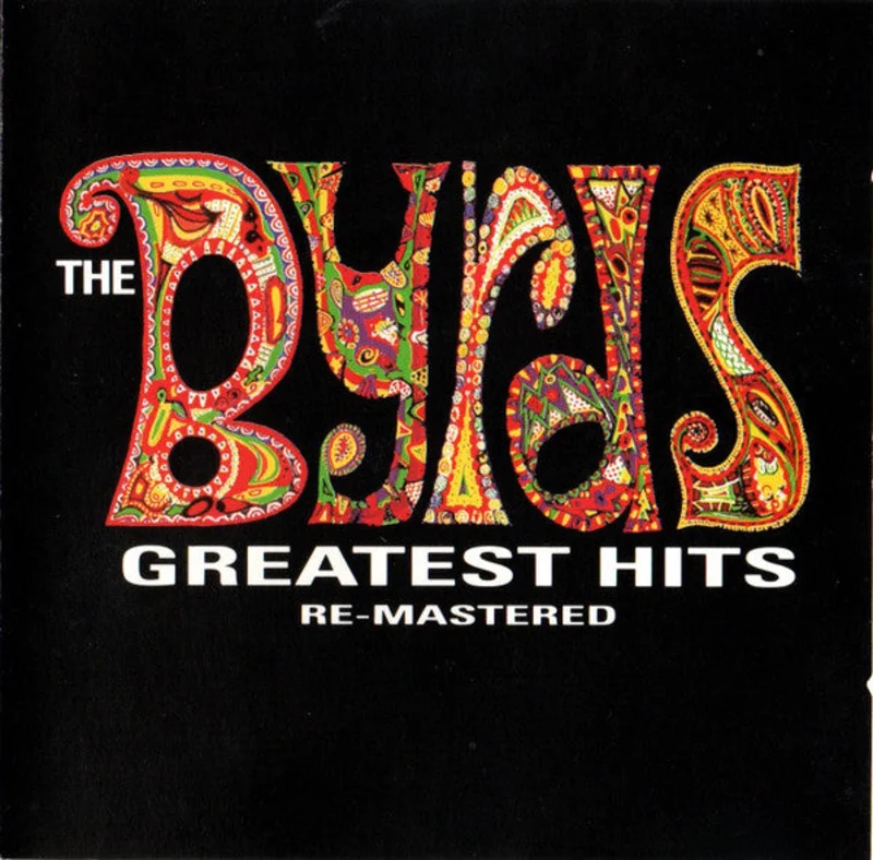 The Byrds - Greatest Hits Re-Mastered (CD)