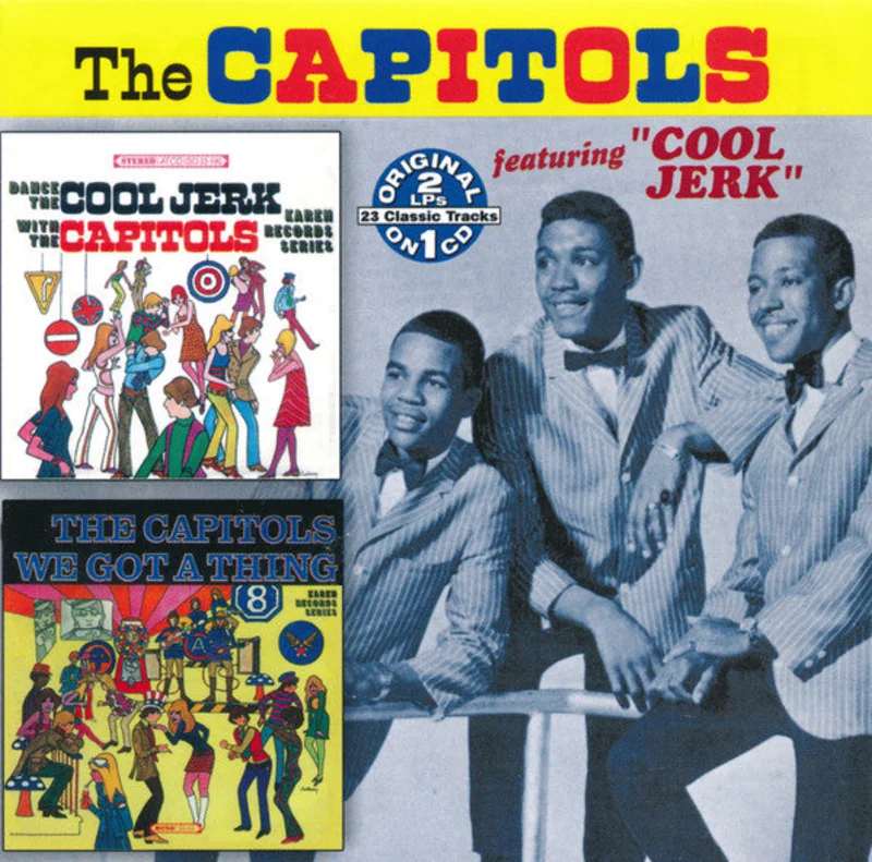 The Capitols - Dance The Cool Jerk/We Got A Thing That's In The Groove (CD)