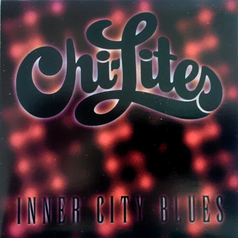 The Chi-Lites - Inner City Blues (CD)