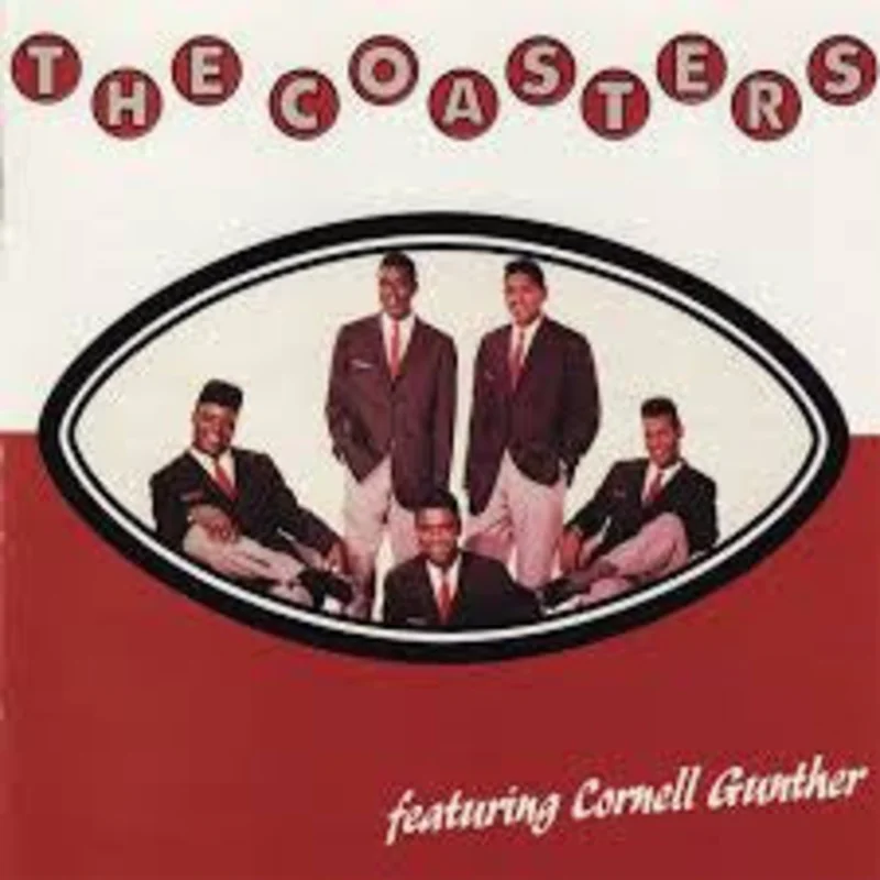 The Coasters Featuring Cornell Gunther* - The Coasters Featuring Cornell Gunther (CD)