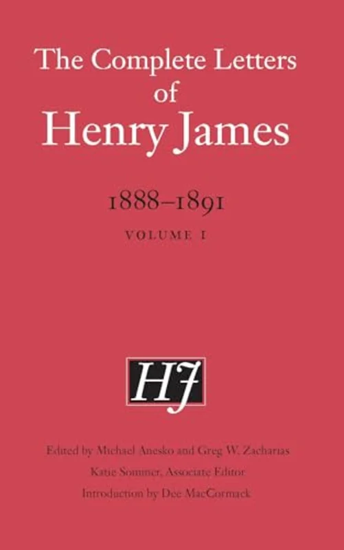 The Complete Letters of Henry James, 18881891 : Volume 1