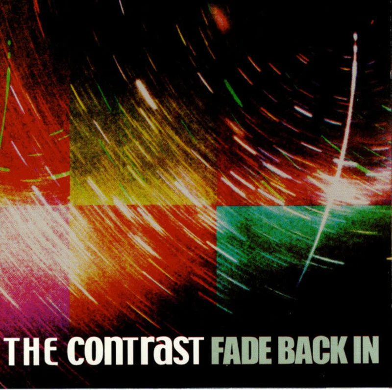 The Contrast - Fade Back In (CD)