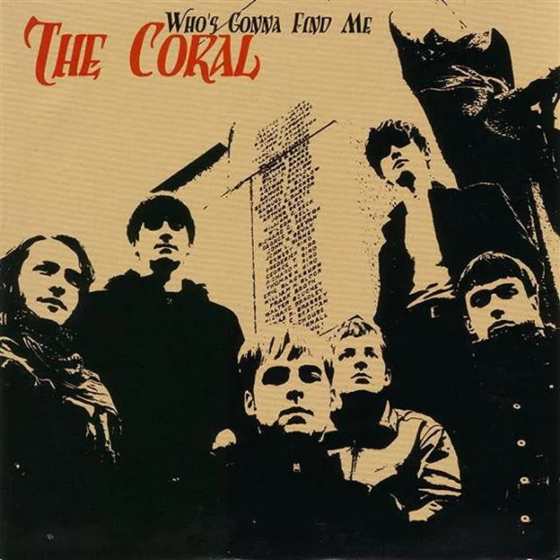 The Coral - Who's Gonna Find Me (CD)