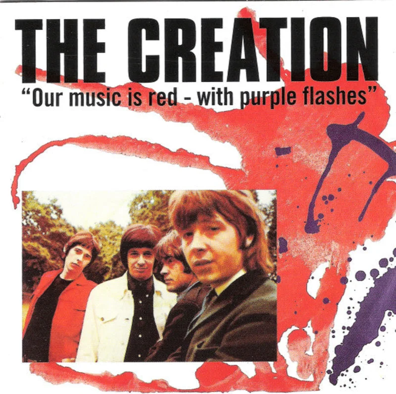 The Creation - Our Music Is Red - With Purple Flashes (CD)