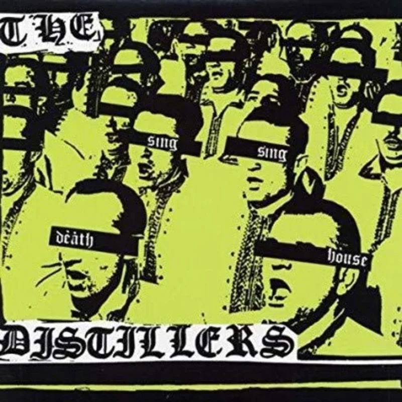 The Distillers - Sing Sing Death House LP