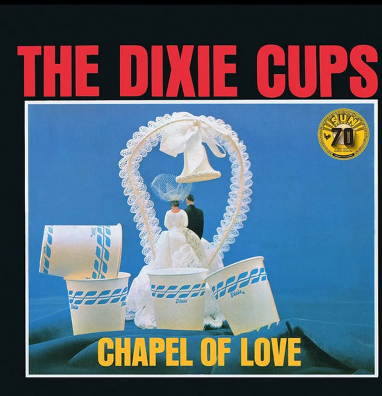 The Dixie Cups - Chapel of Love (Vinyl)