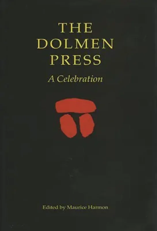 The Dolmen Press : A Celebration