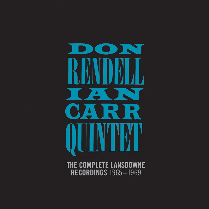 The Don Rendell / Ian Carr Quintet - The Complete Lansdowne Recordings: 1965-1969 5LP
