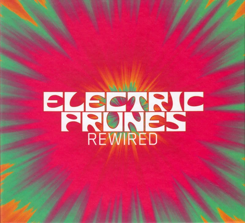 The Electric Prunes - Rewired (CD)