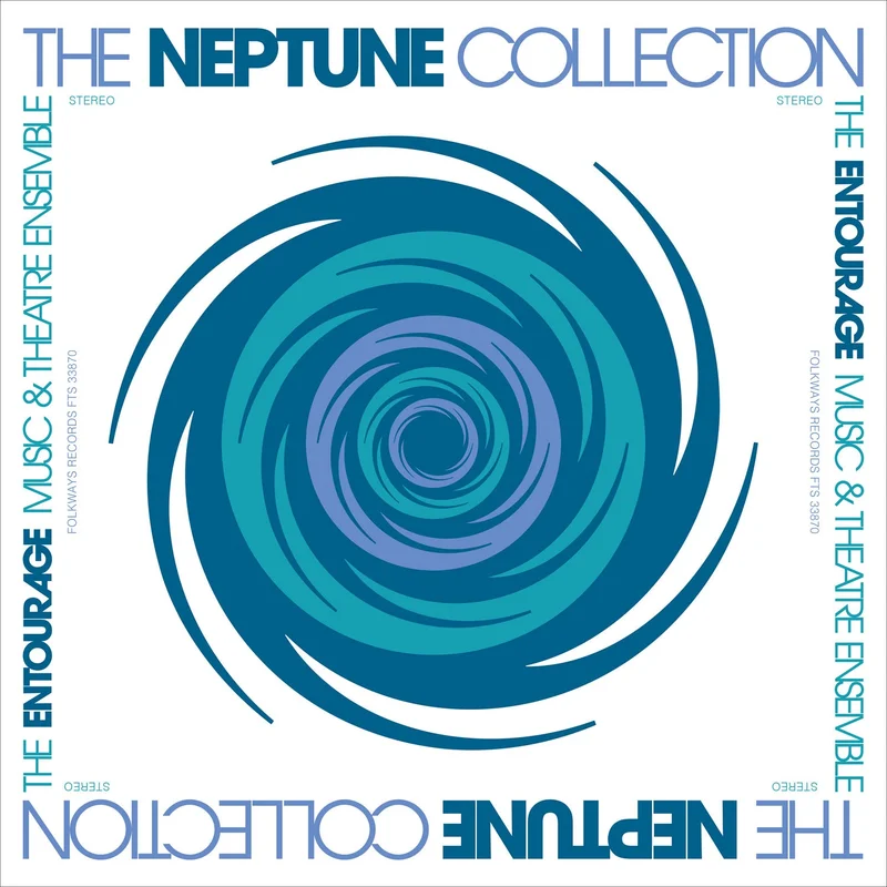 The Entourage Music and Theatre Ensemble - The Neptune Collection LP
