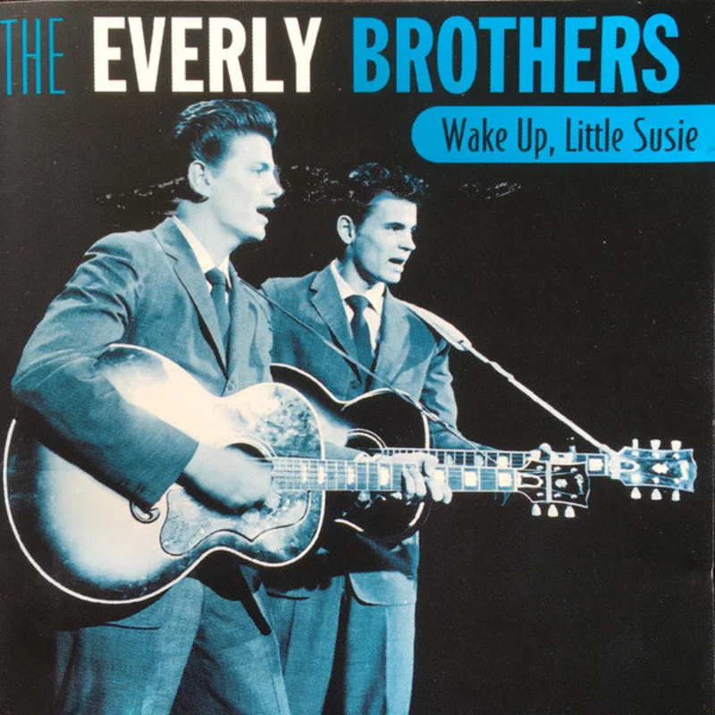 The Everly Brothers* - Wake Up, Little Susie (CD)