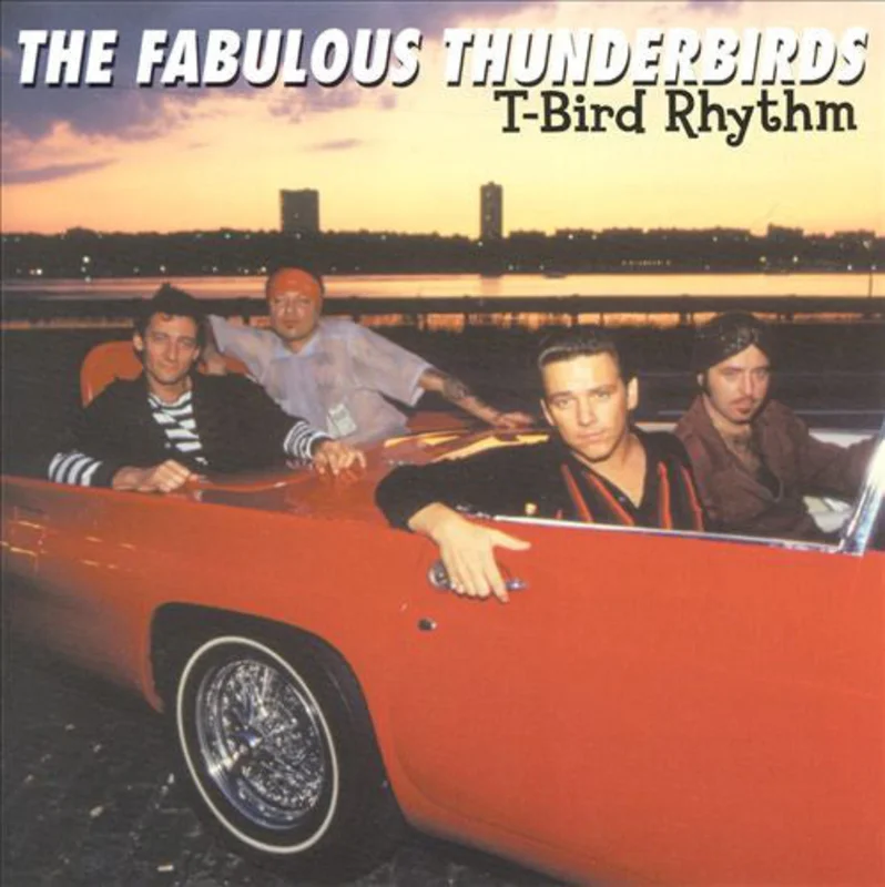 The Fabulous Thunderbirds - T-Bird Rhythm (CD)