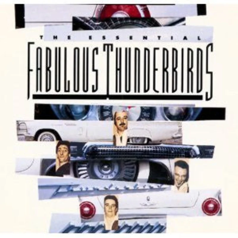 The Fabulous Thunderbirds - The Essential Fabulous Thunderbirds (CD)