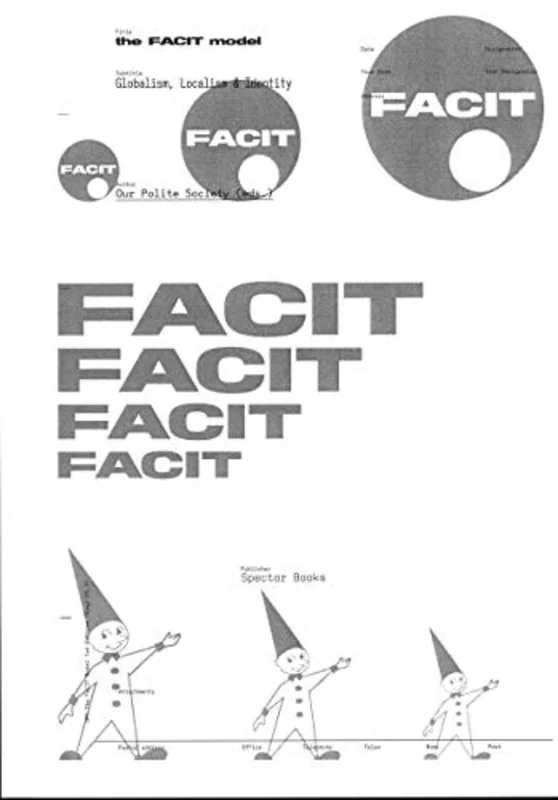 The FACIT Model : Globalism, Localism, Identity
