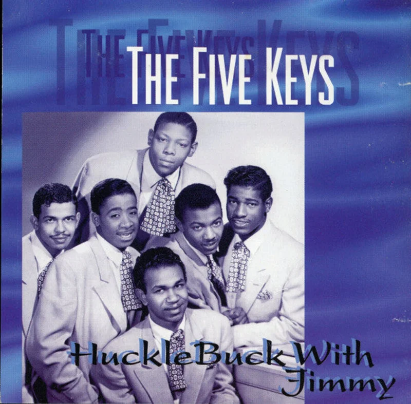 The Five Keys - HuckleBuck With Jimmy (CD)