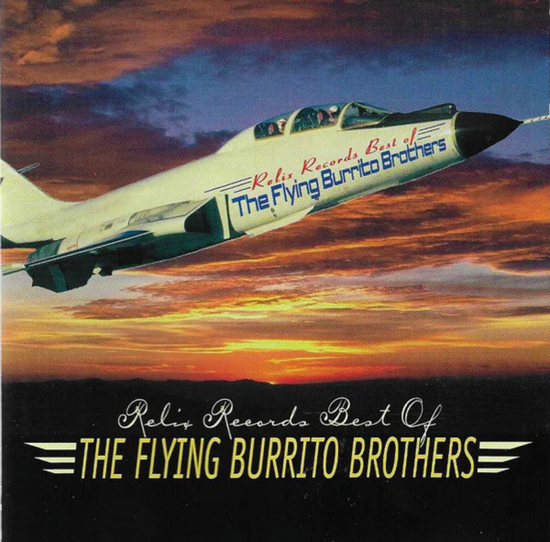 The Flying Burrito Bros - Relix Records Best Of (CD)