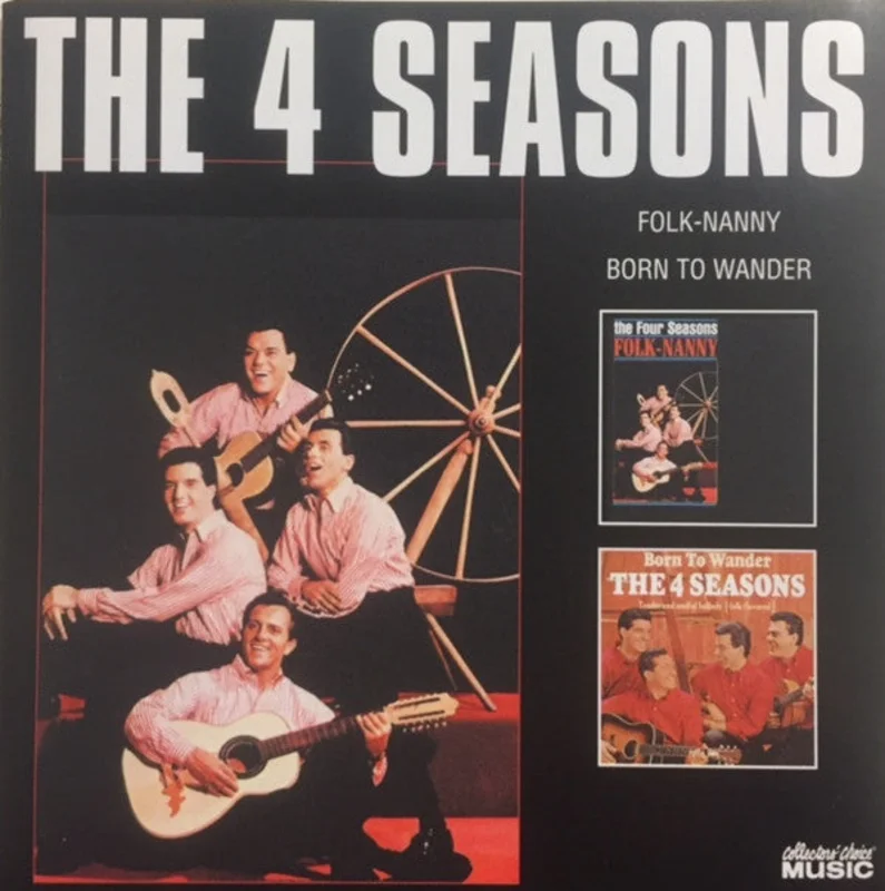 The Four Seasons - Folk-Nanny / Born To Wander (CD)