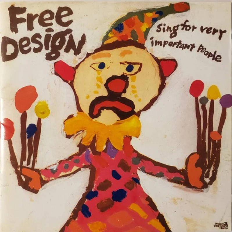 The Free Design - Sing For Very Important People (CD)