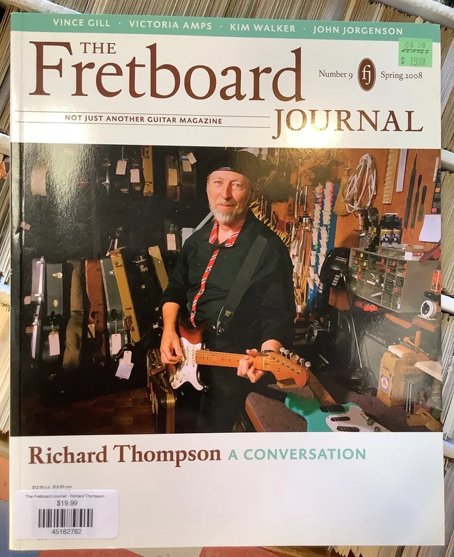 The Fretboard Journal - Richard Thompson - Number 9, Spring 2008 (magazine)