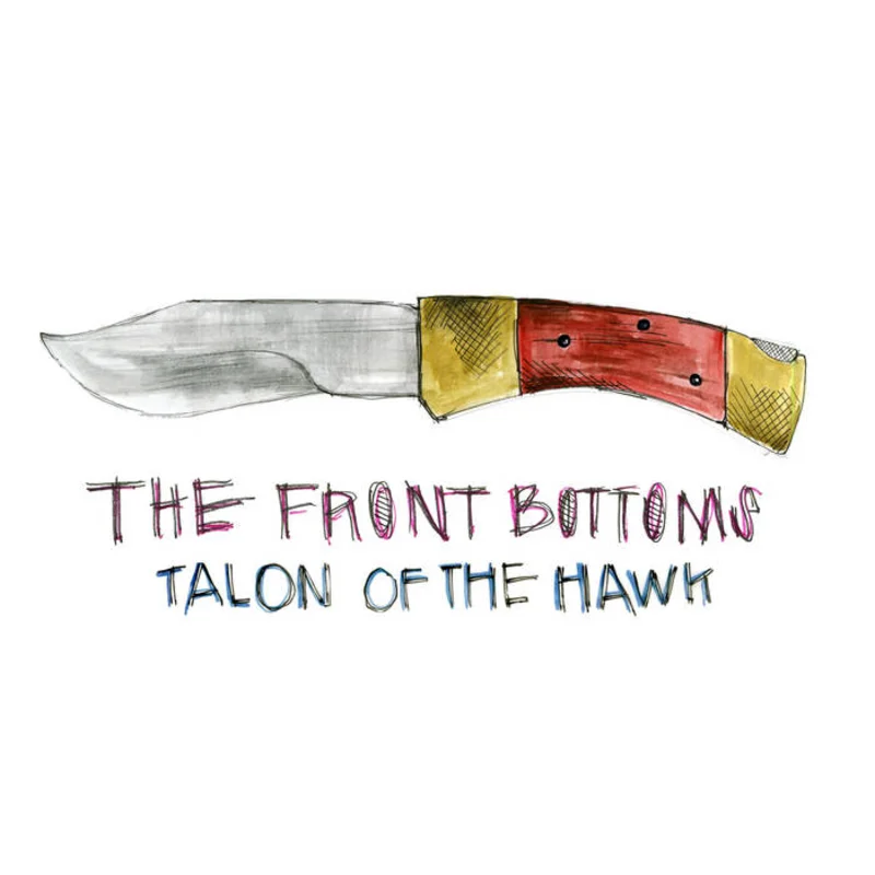 The Front Bottoms - Talon of the Hawk LP