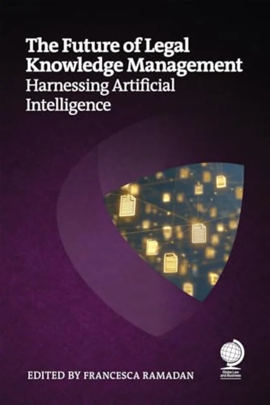The Future of Legal Knowledge Management : Harnessing Artificial Intelligence