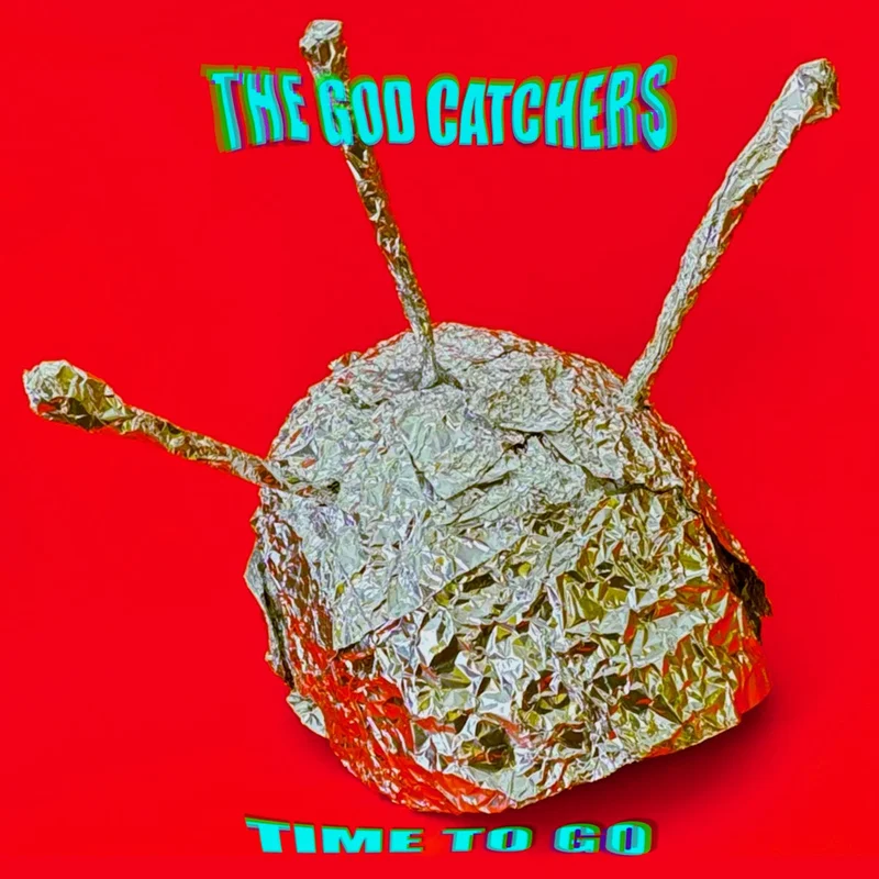 The God Catchers - Time To Go (Vinyl)