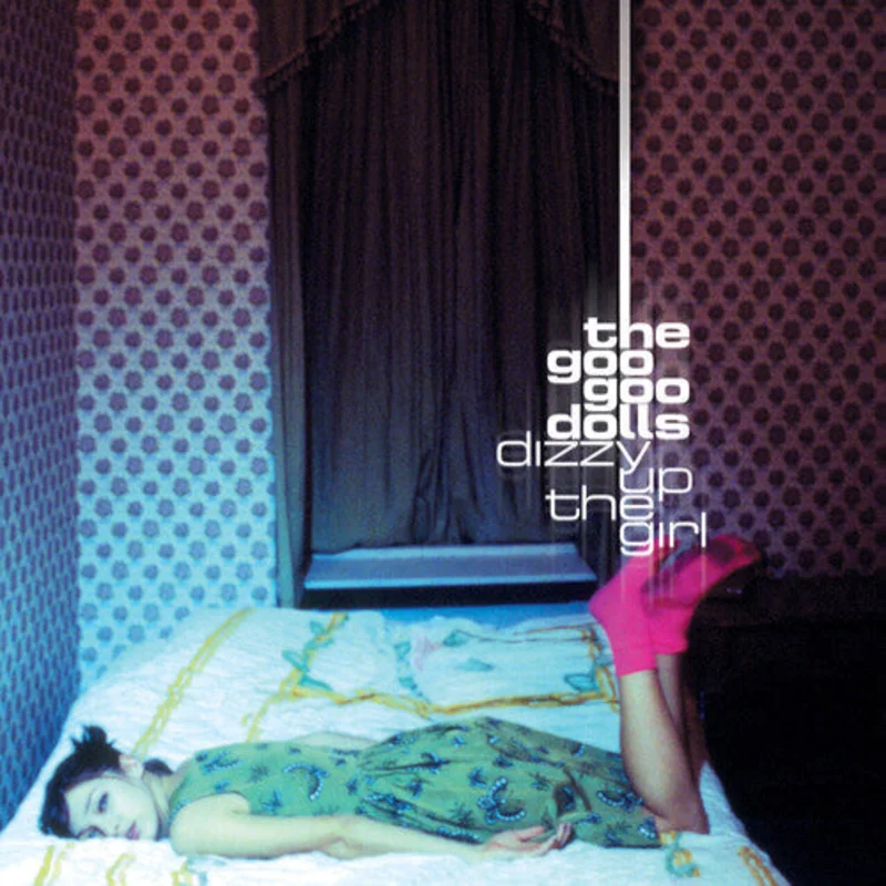 The Goo Goo Dolls - Dizzy Up the Girl LP