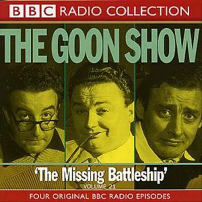 The Goons - Volume 21 "The Missing Battleship" (CD)