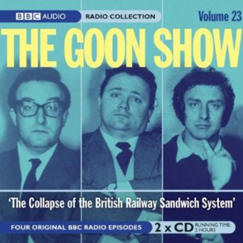 The Goons - Volume 23 "The Collapse Of The British Railway Sandwich System" (CD)