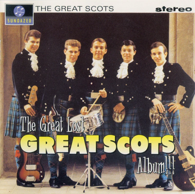 The Great Scots - The Great Lost Great Scots Album!!! (CD)