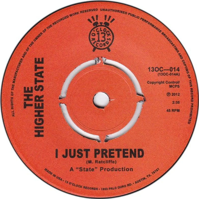 The Higher State - I Just Pretend (Vinyl)