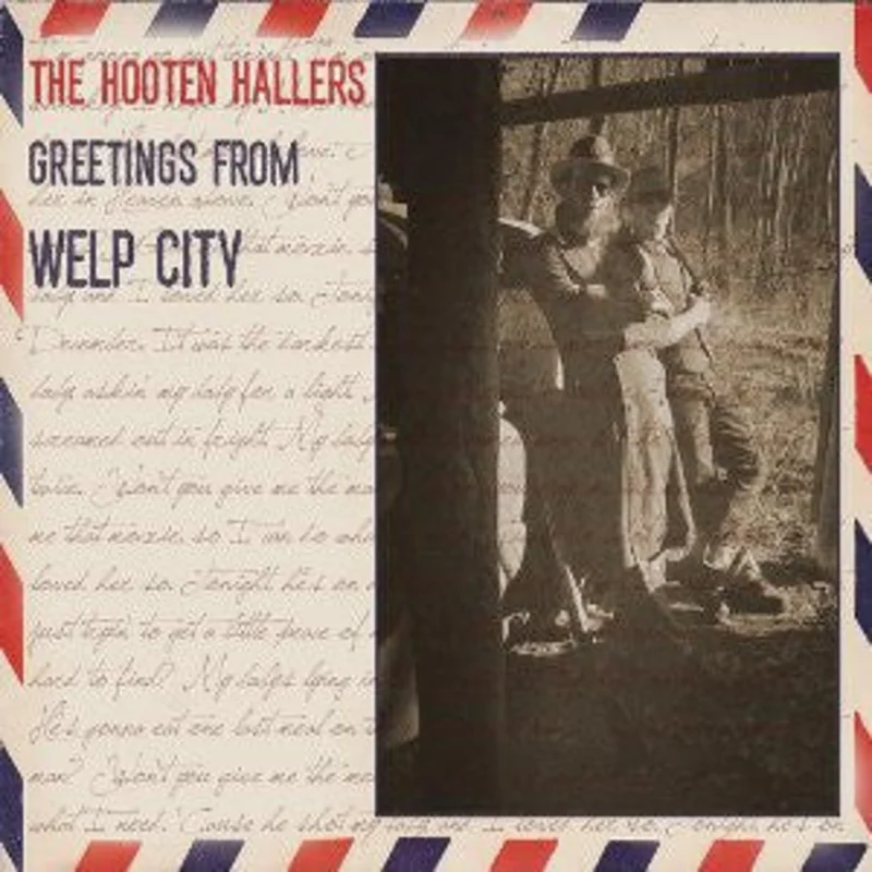 The Hooten Hallers - Greetings From Welp City (CD)