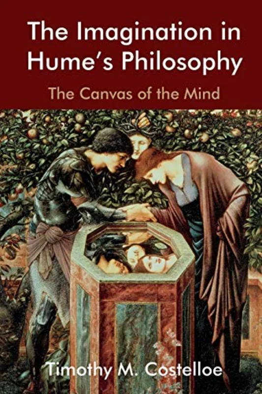 The Imagination in Hume's Philosophy : The Canvas of the Mind