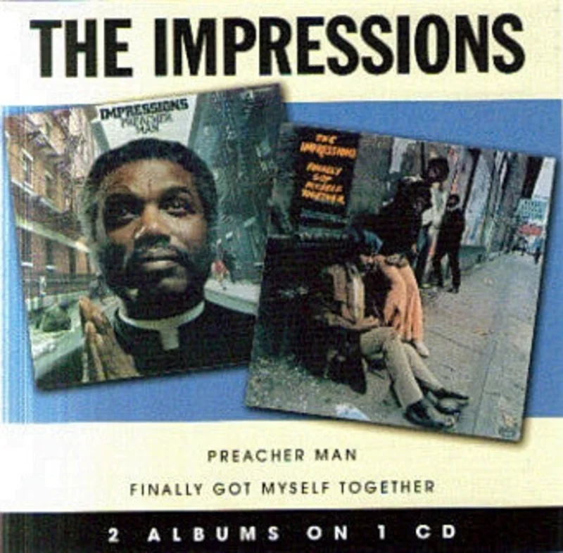 The Impressions - Preacher Man / Finally Got Myself Together (CD)