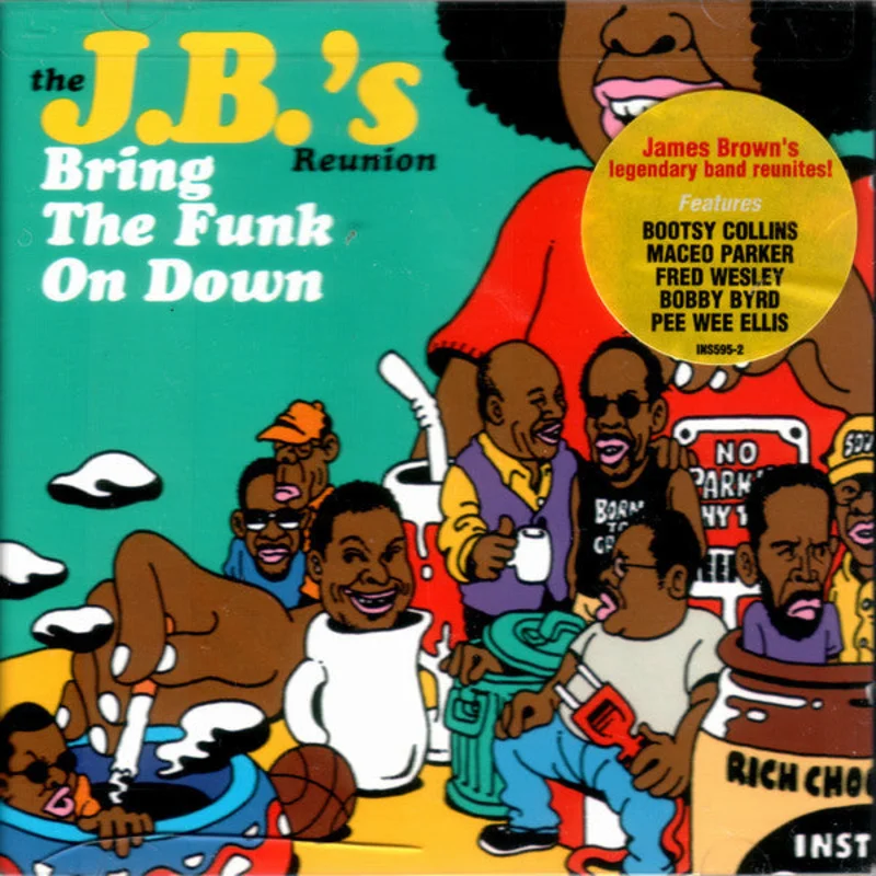 The J.B.'s Reunion* - Bring The Funk On Down (CD)
