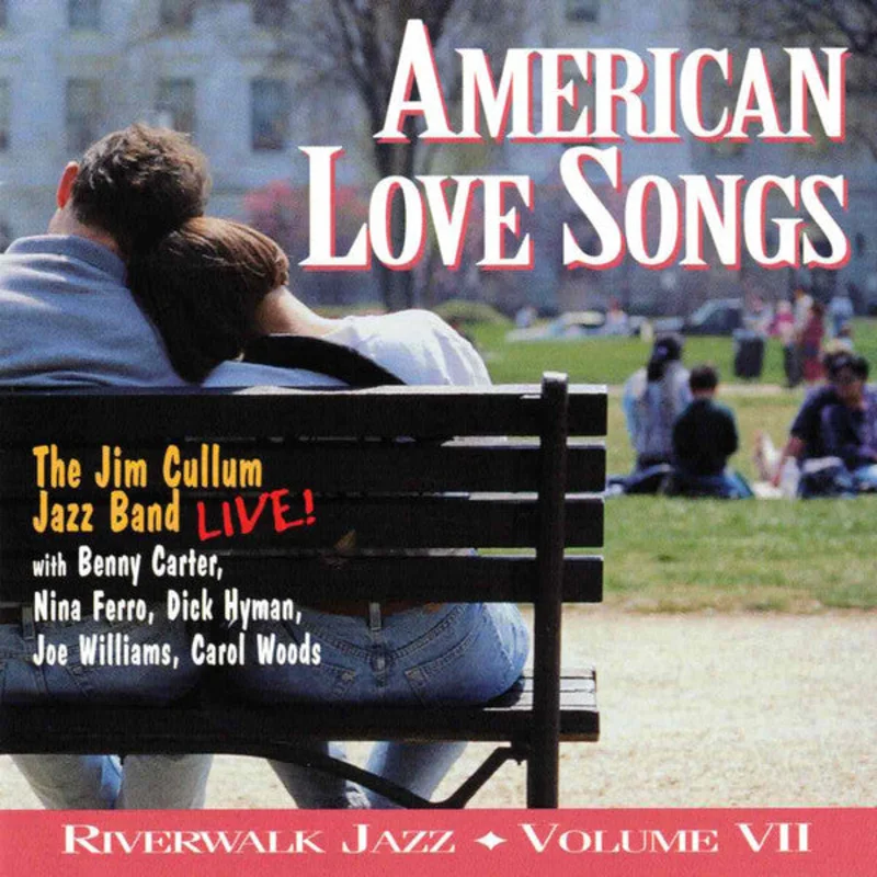 The Jim Cullum Jazz Band With Benny Carter, Nina Ferro, Dick Hyman, Joe Williams, Carol Woods - American Love Songs (CD)
