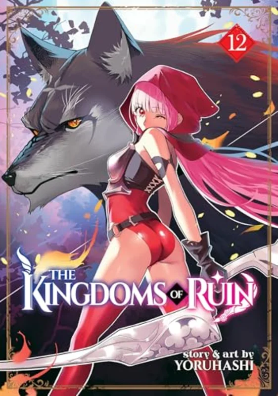 The Kingdoms of Ruin Vol. 12 : 12
